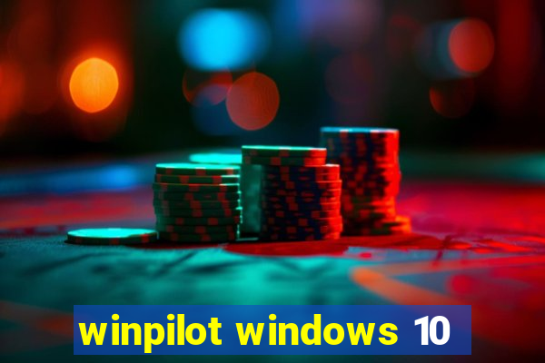 winpilot windows 10